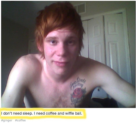 This is what you consider rise and grind.